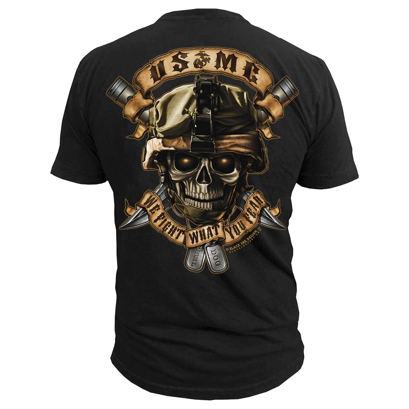 US Marines Corps "We Fight What You Fear" Men's Marines T-Shirt